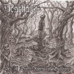 Deschain : Sea of Trees Forest of Gallows